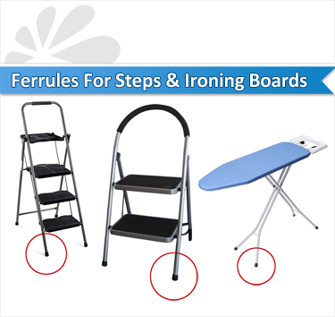 FERRULES FOR STEPS & IRONING BOARDS