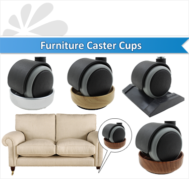 FURNITURE CASTER CUPS